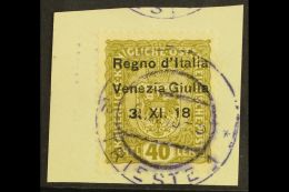 VENEZIA GIULIA 1918 40h Olive, Variety "No Stop After 18" Sass. 10k, Superb Cds Used On Piece With Trieste Cds In... - Sin Clasificación