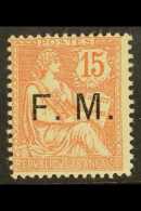 MILITARY FRANK 1903  "F. M." Overprinted 15c Pale Red (Yvert 2, SG M314) Never Hinged Mint. For More Images,... - Other & Unclassified