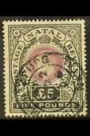 NATAL 1902 £5, SG 144, Fisc Used, Cleaned With Vf Cds Pmk Added For More Images, Please Visit... - Sin Clasificación