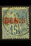 BENIN 1892 15c Blue With Red Handstamp, Yvert 6B, VFU. For More Images, Please Visit... - Altri & Non Classificati