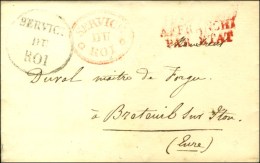 SERVICE / DU / ROI Rouge (S. N° 4680A) + SERVICE / DU / ROI (S. N° 4681) Sur Lettre Avec Texte Daté... - Cartas Civiles En Franquicia