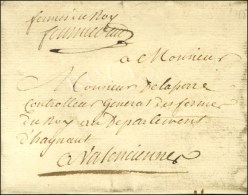 '' Fermier Du Roy '' + Signature Sur Lettre Avec Texte Partiel Daté Au Quesnoy 1765. - TB. - Civil Frank Covers