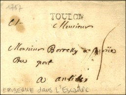 TOULON Sur Lettre Datée De Toulon Le 12 Février 1757 évoquant Une épidémie : ''... - Marques D'armée (avant 1900)