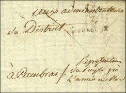 '' Représentants / Du Peuple Près / L'Armée Du Nord Sur Lettre En Franchise Avec Texte... - Sellos De La Armada (antes De 1900)