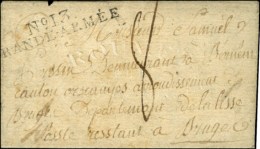 N° 13 / GRANDE ARMEE Sur Lettre Avec Texte écrit En Flamand Daté De Thorin Le 26 Avril 1812 Pour... - Armeestempel (vor 1900)