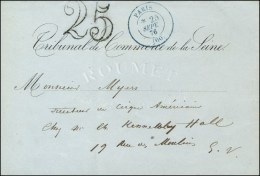 Càd Bleu PARIS (60), Taxe 25 DT Sur Lettre Locale. 1876. - SUP. - 1859-1959 Cartas & Documentos