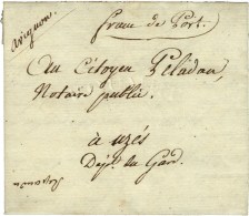Lettre Avec Texte Daté D'Avignon Pour Uzès. Au Recto, '' Franc De Port ''. 1796. - TB. - Autres & Non Classés