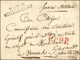 P. 67. P. / SCHELESTAT Sur Lettre Avec Texte Daté De Ribeauville. 1798. (cote : 300). - TB. - Autres & Non Classés