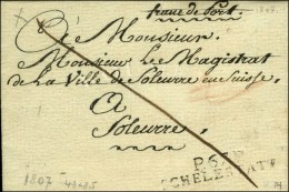 P.67.P. / SCHELESTAT Sur Lettre Avec Texte Daté De Dieffenthal Le 2 Mai 1807 Pour Soleurre (Suisse). Au... - Autres & Non Classés