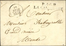 P.46.P. / LA CANOURGUE, Dateur A. 1830. (cote : 550). - TB. - R. - Autres & Non Classés