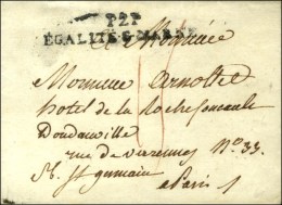P.2.P. / EGALITE.S.MARNE (NR De Château Thierry) Sur Lettre Sans Texte Pour Paris. Non Signalé En... - Autres & Non Classés