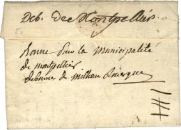 Deb. De Montpellier '' Bonne Pour La Municipalité De Montpellier + Déboursé De Milhau ''.... - 1701-1800: Précurseurs XVIII