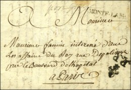 MONTF. LAM + '' Port Payé '' Sur Lettre Avec Texte Daté De Montfort L'Amaury Pour Paris. Au Recto,... - 1701-1800: Précurseurs XVIII