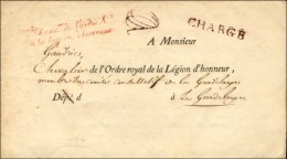 Griffe De Franchise De L'ordre De La Légion D'Honneur Adressée En Chargé Au Chevalier De... - Other & Unclassified