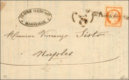 Griffe Coi Postali Francesi / N° 38 Sur Lettre De Marseille Pour Naples. 1874. - TB. - R. - Schiffspost