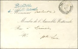 Càd VERSAILLES / ASSEMBLEE NATle Sur Lettre En Franchise Avec Griffe Bleue ' Président / De... - 1849-1876: Période Classique