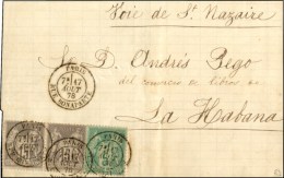 Càd PARIS / RUE BONAPARTE / N° 75 + 77 (paire) Sur Lettre Pour La Havane. Au Verso, Càd Octo... - 1876-1878 Sage (Typ I)