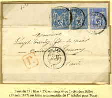 Càd T 18 BELLEY / AIN / N° 78 + 79 Paire Sur Lettre Recommandée Au 1er échelon. 1877. -... - 1876-1878 Sage (Typ I)