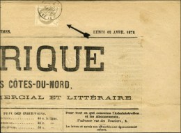 Càd T 17 ST BRIEUC (21) / N° 52 Sur Journal Entier L'Armorique. 1875. - TB. - 1871-1875 Cérès