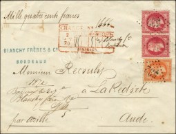 GC 532 / N° 31 + N° 32 Paire. Au Recto, Cachet Rouge De Chargement BORDEAUX Sur Lettre Chargée Pour... - 1863-1870 Napoleon III With Laurels