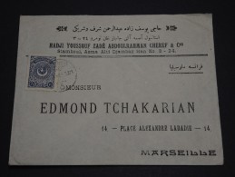 TURQUIE - Env Pour Marseille - France - 1925 / 1929 - Détaillons Collection - A Voir - Lot N° 16576 - Lettres & Documents