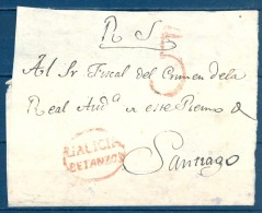 1814-28 , ENVUELTA DEL REAL SERVICIO CIRCULADA ENTRE BETANZOS Y SANTIAGO ,  MARCA PREF. Nº 1 EN ROJO , PORTEO - ...-1850 Prephilately