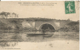 44 MOISDON LA RIVIERE Pont Du Tramway De Chateaubriant A Ancenis Sur L Etang De La Grande Forge - Moisdon La Riviere