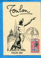 Carte-postale Illustrée-TOULON JT 1962+ VIGNETTE Au Dos-a Voyagé Pour A F N SP  88634 - Expositions Philatéliques