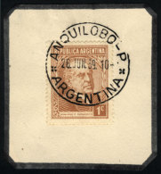 GJ.737, On Fragment With Cancel Of ANQUILOBO (La Pampa) Of 26/JUN/1939, Rare!! - Andere & Zonder Classificatie
