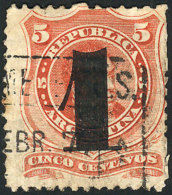 GJ.45, 1c On 5c., Used In FEB/1877, Very Fine! - Other & Unclassified