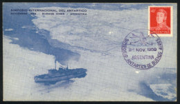 Cover With Special Postmark Of The "Antarctic Symposium Of Buenos Aires" Of 25/NO/1959, Very Nice! - Altri & Non Classificati