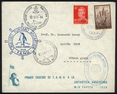 Cover Of The 1st F.A.N.U. Cruise Trip To Antarctica In JA/1959, With Datestamps Of "Melchor" And "Decepción"... - Other & Unclassified