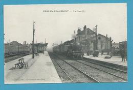 CPA - Chemin De Fer Arrivée Du Train En Gare De PERSAN-BEAUMONT 95 - Persan