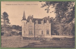 CPA - MAYENNE - VILLAINES LA JUHEL - CHATEAU DE COUDRAY -  Imp. Photographe Thurit Et Bassuyau - Villaines La Juhel