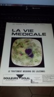 La Vie Medicale 13 ( Le Traitement Moderne De La Leucemie) - Medizin & Gesundheit