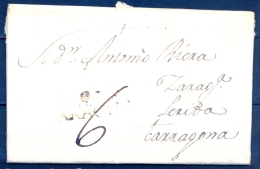 1803 , ARAGÓN , ZARAGOZA , CARTA CIRCULADA ENTRE CASPE Y TARRAGONA , MARCA PREF. Nº2 , PORTEO - ...-1850 Prephilately