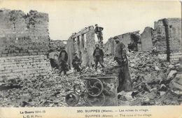 La Guerre 1914-15 - Suippes (Marne) - Les Ruines Du Village - Guerra 1914-18