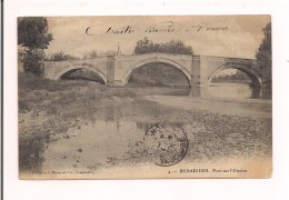 BEDARRIDES:  Pont Sur L´Ouvère- Voyagé En 1903 - Intéressant : Faute D´orthographe à Bédarides - - Bedarrides