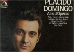 PLACIDO DOMINGO : Airs D' Opéra / EMI (33 T. Vinyle) - Opéra & Opérette