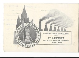 PARIS (X) Carte Publicitaire Moulin Des Loups Et Hamage Cabinet D'échantillons Lefort - Paris (10)