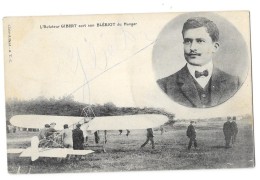 AVIATEUR GILBERT Sur Avion Blériot Signature Autographe - Aviateurs