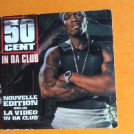 50 Cent : In Da Club (single 2 Titres + La Video) (IN Da Club-Wanksta-Vidéo In Da Club) - Rap & Hip Hop