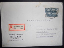 Sarre , Lettre Recommande De Friedrichsthal 1950 Pour Villeurbanne - Brieven En Documenten