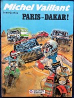 Jean Graton - Michel Vaillant N° 41 - PARIS - DAKAR - Graton Éditeur - ( E.O. 1982 ) - Michel Vaillant