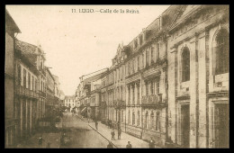 LUGO -  Calle De La Reina ( Ed. Grafos Nº 11)  Carte Postale - Lugo