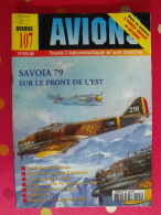 Revue Avions. N° 107 (2002).  Savoia Blériot Kesselring Lufthansa Latécoère - Avion