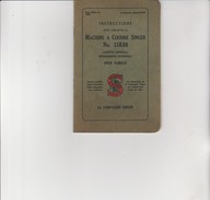MACHINE A COUDRE SINGER N° 15 K 88 -PETIT FASCICULE  INSTRUCTIONS POUR L'EMPLOI DE LA MACHINE 15K88-  32 PAGES - Advertising