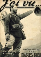 J´ai Vu N°40-Spécial Diables Bleus, Diable Au Corps, Chasseur, Muletiers Alpins, Artillerie, Salut De L'Alpin à L'Alsace - Guerra 1914-18