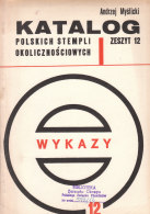 Catalog  Polish Commemorative Stamps Andrzej Myslicki List - Volume 12 - Otros & Sin Clasificación
