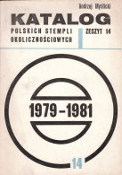 Catalog  Polish Commemorative Stamps Andrzej Myslicki 1979-1981 - Volume 14 - Otros & Sin Clasificación